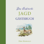 1853_Jagdgästebuch_260318.indd