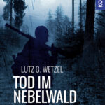 Wetzel_Tod im Nebelwald_U1.indd