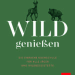Cover_Wild genießen_300dpi_CMYK